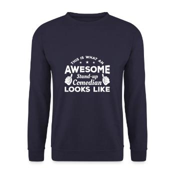 Voici à quoi ressemble un comédien de stand-up génial - Sweat-shirt Unisexe - marine - Devant - Alina (178cm) & Michal (187cm)