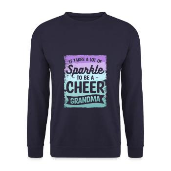 It Takes A Lot Of Sparkle To Be A Cheer Grandma - Unisex Sweatshirt - navy - Front - Alina (178cm) & Michal (187cm)