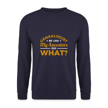 Genealogist Be Like My Ancestors Did What - Unisex Sweatshirt - navy - Front - Alina (178cm) & Michal (187cm)