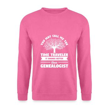 Vous pouvez m’appeler le voyageur du temps, ça sonne mieux - Sweat-shirt Unisexe - rose - Devant