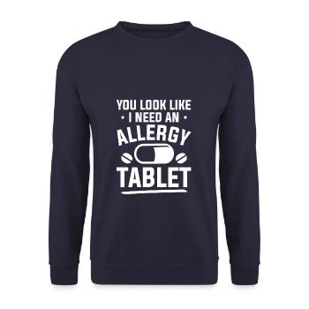 Vous avez l’air d’avoir besoin d’un comprimé allergique allergique - Sweat-shirt Unisexe - marine - Devant - Alina (178cm) & Michal (187cm)