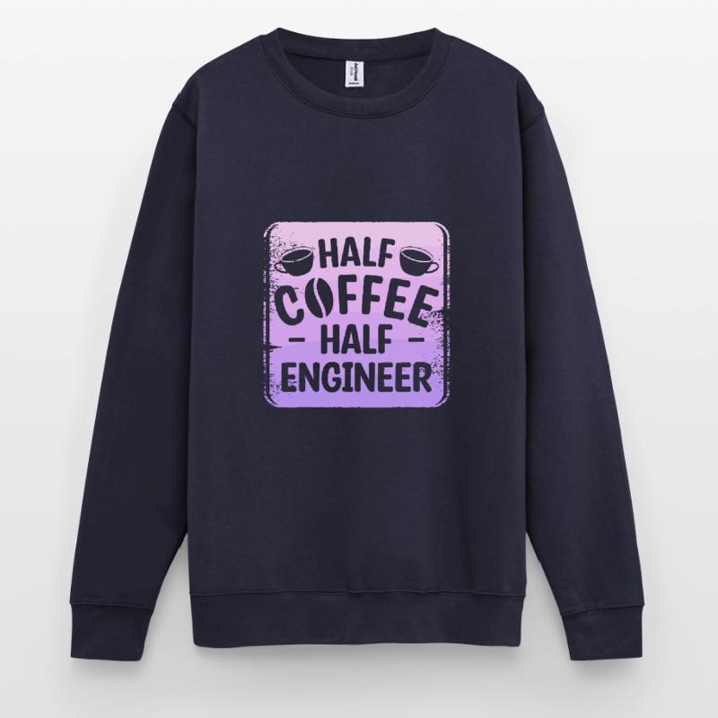 Half Coffee Half Engineer Engineering Unisex Sweatshirt