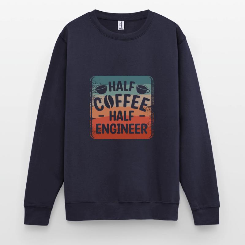 Half Coffee Half Engineer Engineering Unisex Sweatshirt