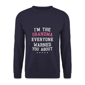 Ich bin die Oma, vor der dich alle gewarnt haben - Unisex Pullover - Navy - Vorne - Alina (178cm) & Michal (187cm)