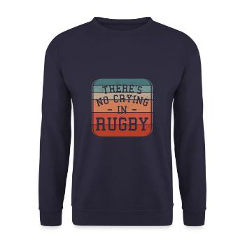 Retro There's No Crying In Rugby - Unisex Sweatshirt - navy - Front - Alina (178cm) & Michal (187cm)