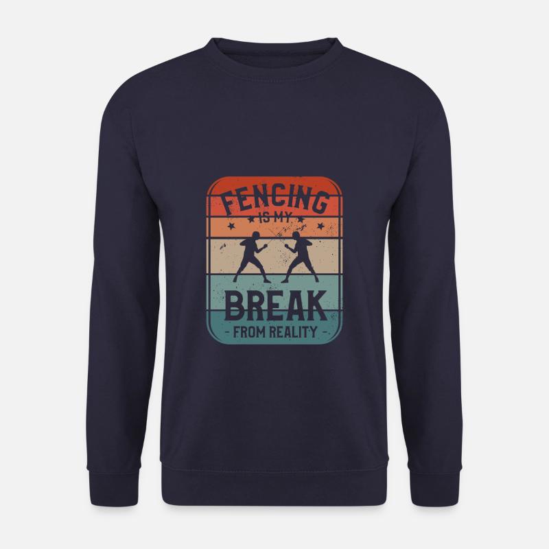 Fechten ist mein Bruch mit der Realität Schwertfechter - Unisex Pullover - Navy
