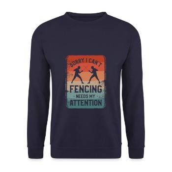 Tut mir leid, dass ich das Fechten nicht kann, braucht meine Aufmerksamkeit Fechter - Unisex Pullover - Navy - Vorne - Alina (178cm) & Michal (187cm)