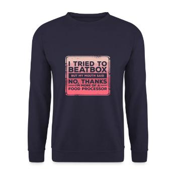 Ich habe versucht zu beatboxen, aber mein Mund sagte nein danke - Unisex Pullover - Navy - Vorne - Alina (178cm) & Michal (187cm)