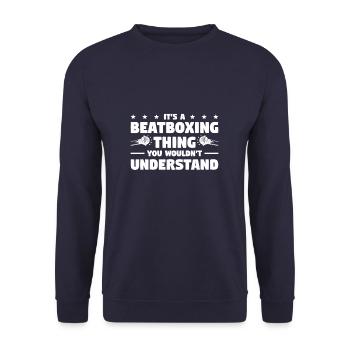 C’est une chose de beatboxing que vous ne comprendriez pas - Sweat-shirt Unisexe - marine - Devant - Alina (178cm) & Michal (187cm)