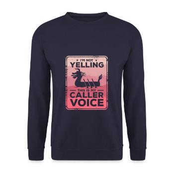 I'm Not Yelling This Is My Caller Voice Dragon - Unisex Sweatshirt - navy - Front - Alina (178cm) & Michal (187cm)