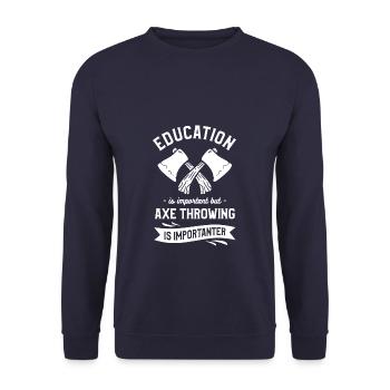 Bildung ist wichtig, aber Axtwerfen ist es - Unisex Pullover - Navy - Vorne - Alina (178cm) & Michal (187cm)