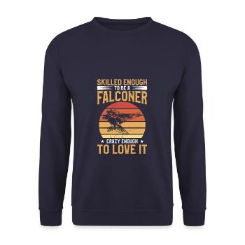 Geschickt genug, um ein Falkner zu werden, verrückt genug - Unisex Pullover - Navy - Vorne - Alina (178cm) & Michal (187cm)