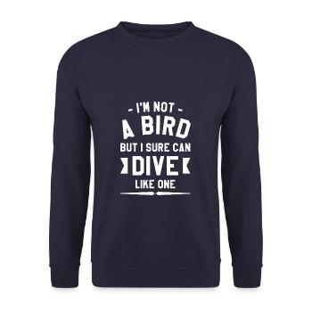 Je ne suis pas un oiseau mais je peux certainement plonger comme une falaise - Sweat-shirt Unisexe - marine - Devant - Alina (178cm) & Michal (187cm)