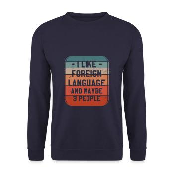 Ich mag Fremdsprachen und vielleicht 3 Personen - Unisex Pullover - Navy - Vorne - Alina (178cm) & Michal (187cm)