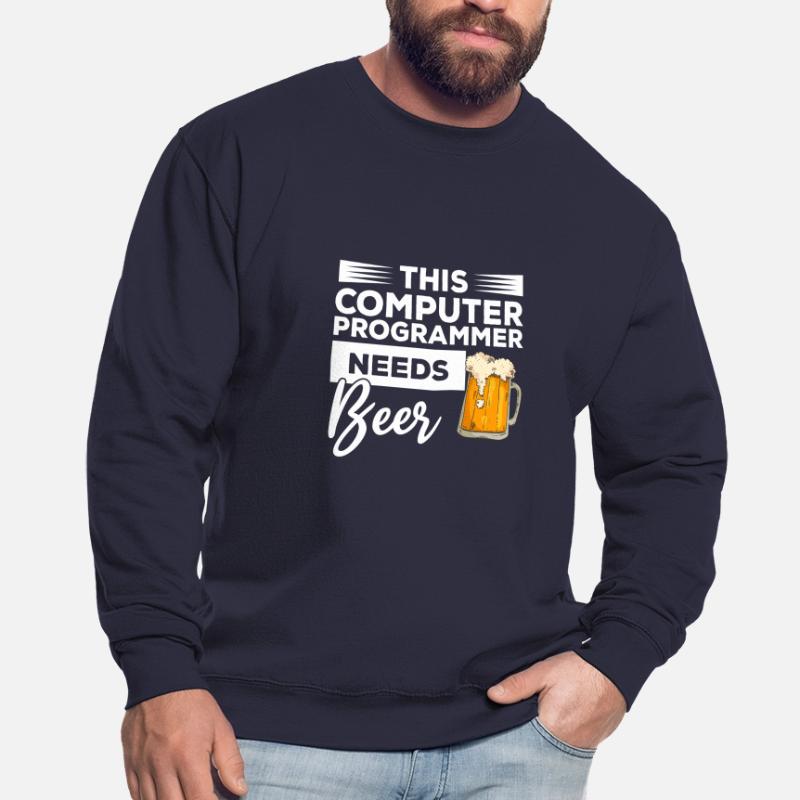 This Computer Programmer Needs Beer Programming Unisex Sweatshirt
