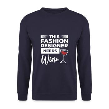 This Fashion Designer Needs Wine Designing - Unisex Sweatshirt - navy - Front - Alina (178cm) & Michal (187cm)