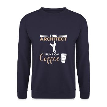 This Architect Runs On Coffee Architecture - Unisex Sweatshirt - navy - Front - Alina (178cm) & Michal (187cm)