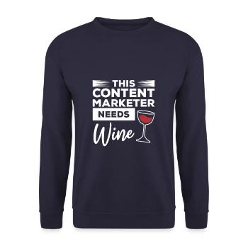 This Content Market Needs Wine Marketing - Unisex Sweatshirt - navy - Front - Alina (178cm) & Michal (187cm)
