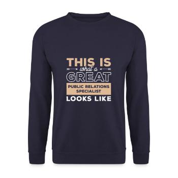 This Is What A Great Public Relations Specialist - Unisex Sweatshirt - navy - Front - Alina (178cm) & Michal (187cm)