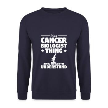 C’est une chose de biologiste du cancer que vous ne voudriez pas - Sweat-shirt Unisexe - marine - Devant - Alina (178cm) & Michal (187cm)