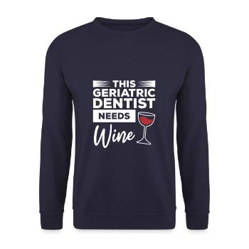 This Geriatric Dentist Needs Wine - Unisex Sweatshirt - navy - Front - Alina (178cm) & Michal (187cm)