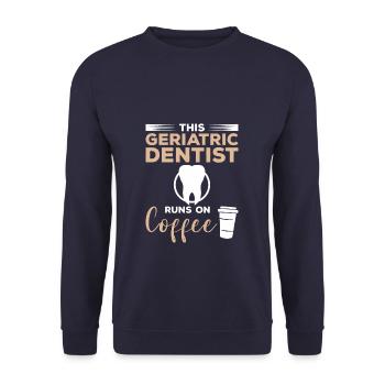 This Geriatric Dentist Runs On Coffee - Unisex Sweatshirt - navy - Front - Alina (178cm) & Michal (187cm)