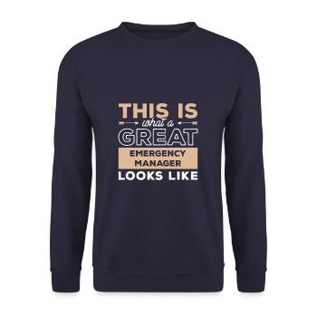 This Is What A Great Emergency Manager Looks Like - Unisex Sweatshirt - navy - Front - Alina (178cm) & Michal (187cm)