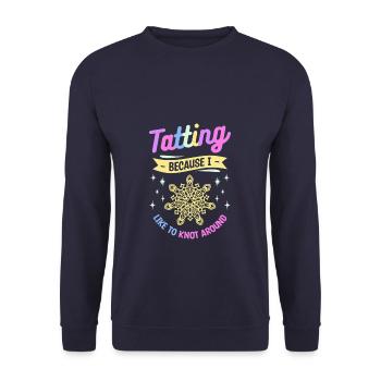Tatting Because I Like To Knot Around Lace Making - Unisex Sweatshirt - navy - Front - Alina (178cm) & Michal (187cm)