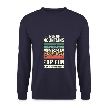 I Run Up Mountains For Fun What's Your Hobby - Unisex Sweatshirt - navy - Front - Alina (178cm) & Michal (187cm)