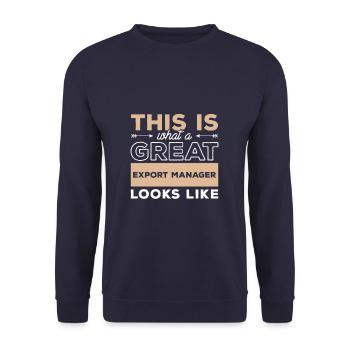 Voici à quoi ressemble un bon gestionnaire d’exportation - Sweat-shirt Unisexe - marine - Devant - Alina (178cm) & Michal (187cm)