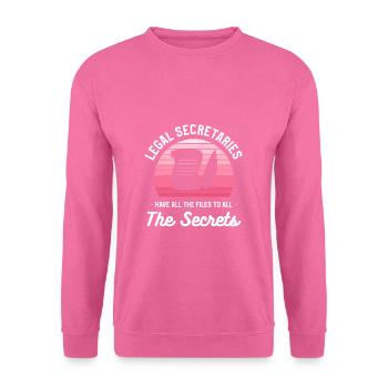Rechtsanwaltssekretäre haben alle Akten zu allen - Unisex Pullover - Pink - Vorne