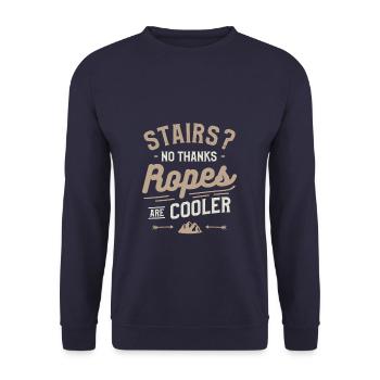 Stairs No Thanks Ropes Are Cooler Rappelling - Unisex Sweatshirt - navy - Front - Alina (178cm) & Michal (187cm)
