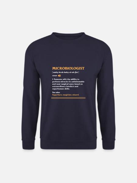 Microbiologist Definition Science Microbiology - Unisex Sweatshirt - navy
