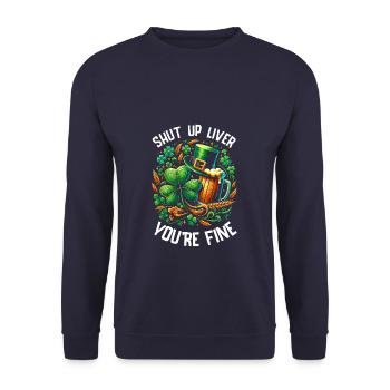 Tais-toi Liver Tu vas bien Fête irlandaise de la Saint-Patrick - Sweat-shirt Unisexe - marine - Devant - Alina (178cm) & Michal (187cm)