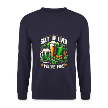 Tais-toi Liver Tu vas bien Fête irlandaise de la Saint-Patrick - Sweat-shirt Unisexe - marine - Devant - Alina (178cm) & Michal (187cm)