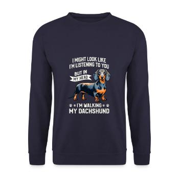 I Might Look Like I'm Listening To You Dachshund - Unisex Sweatshirt - navy - Front - Alina (178cm) & Michal (187cm)
