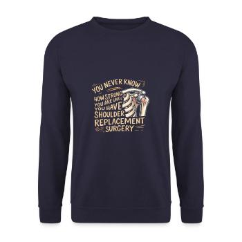 Bionic Shoulder Replacement Surgery Joint Recovery - Unisex Sweatshirt - navy - Front - Alina (178cm) & Michal (187cm)