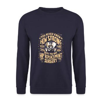 Bionic Hip Replacement Surgery Joint Recovery - Unisex Sweatshirt - navy - Front - Alina (178cm) & Michal (187cm)