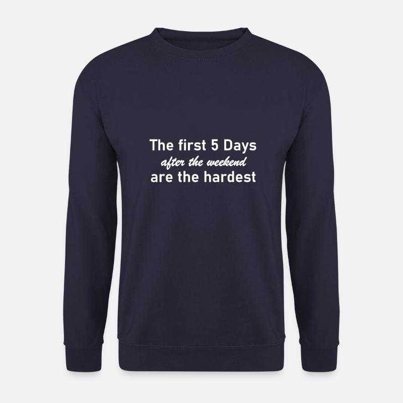 The first 5 days White - Unisex Sweatshirt - navy