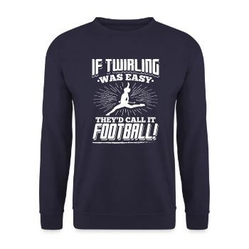 If Twirling was easy - Sports Coach Dancing - Unisex Sweatshirt - navy - Front - Alina (178cm) & Michal (187cm)