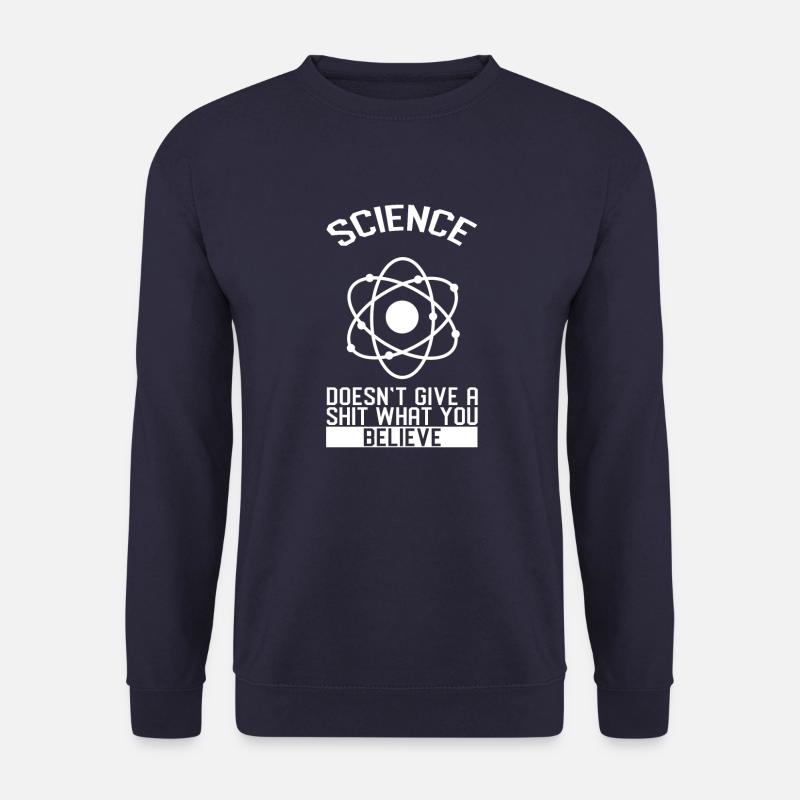 Glaube An Die Wissenschaft Nerd Geschenk - Unisex Pullover - Navy