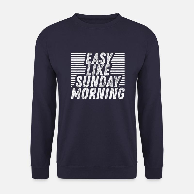 Easy Like Sunday Morning - Unisex Pullover - Navy