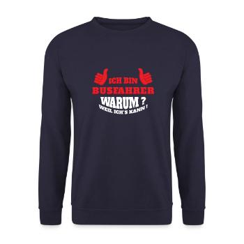 Ich bin Busfahrer - Bus, Fahrer, Geschenkidee - Unisex Pullover - Navy - Vorne - Alina (178cm) & Michal (187cm)