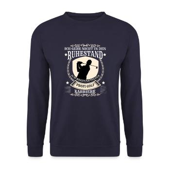 Golf I'm not retiring I'm going to be a professional - Unisex Sweatshirt - navy - Front - Alina (178cm) & Michal (187cm)
