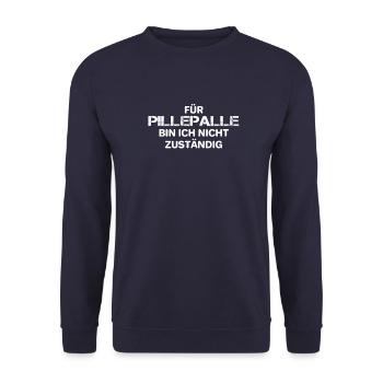Für Pillepalle bin ich nicht zuständig Bauarbeiter - Unisex Pullover - Navy - Vorne - Alina (178cm) & Michal (187cm)