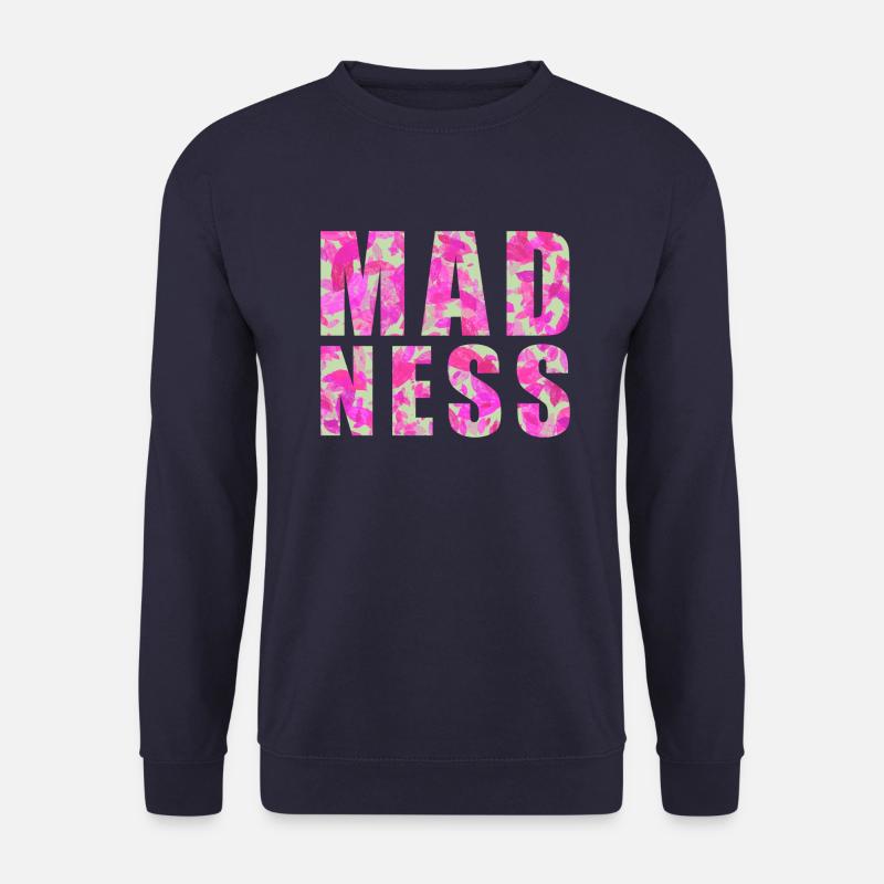 Wahnsinn. Madness - Unisex Pullover - Navy