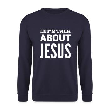 Let's Talk About Jesus - Unisex Sweatshirt - navy - Front - Alina (178cm) & Michal (187cm)