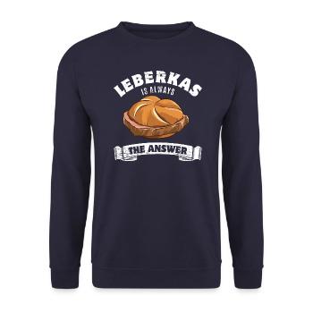 Leberkas is always the answer- Spruch - Unisex Pullover - Navy - Vorne - Alina (178cm) & Michal (187cm)