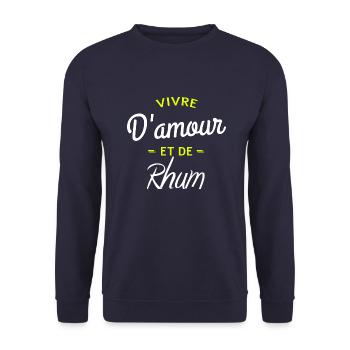 T shirt humour citation vivre d amour et de rhum - Sweat-shirt Unisexe - marine - Devant - Alina (178cm) & Michal (187cm)