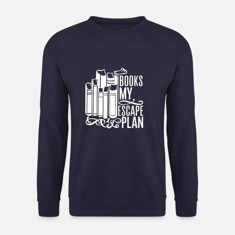 Lesen Bücher Bücherwurm Leseratte Spruch My Escape - Unisex Pullover - Navy